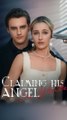 Claiming His Angel in White FULL EPISODE