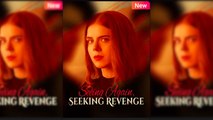 Seeing Again, Seeking Revenge - Full Movie