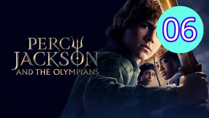 Percy Jackson and the Olympians  Season 2 Episode 6 Engsub
