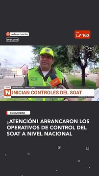 ¡Atención! Arrancaron los operativos de control del SOAT a nivel nacional