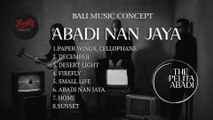THE PELITA ABADI-ABADI NAN JAYA ( ALBUM )