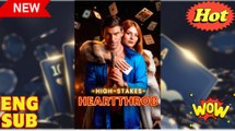 High-Stakes Heartthrob 🍿 #englishsub 🔥
