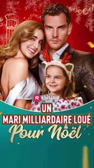 Un mari milliardaire loué pour Noël