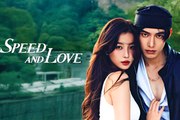 Speed and Love (2025) - Episode 25 - English Sub