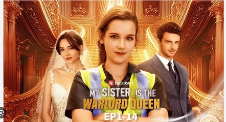 My Sister is The Warlord Queen Full 🍿