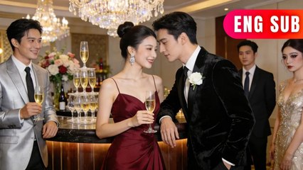 [Eng Sub] Two Tycoons Fight For The Stand-In Heroine The Highest Bidder Wins! #Drama