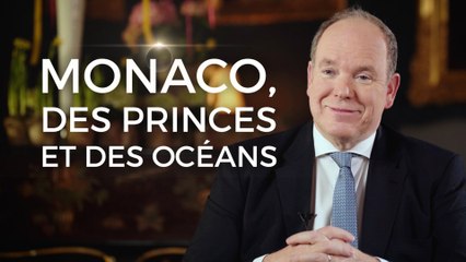Monaco, des princes et des océans