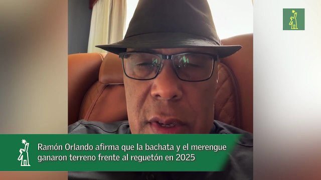 Ramón Orlando afirma que la bachata y el merengue ganaron terreno frente al reguetón en 2025