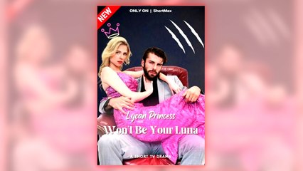 Lycan Princess Won't Be Your Luna