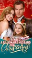 Rented a Billionaire Husband for Christmas | Full Christmas Drama Short 2025