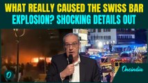 Switzerland Bar Blast SHOCKING Reason REVEALED! Terror Attack Behind DEADLY Explosion? FULL VIDEO