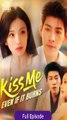 [Eng dub] Kiss Me Even If It Burns Full Episodes