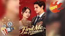 Find Me, Mr. President [ NEW MOVIE RELEASES ]