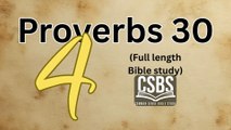 Proverbs 30 with CSBS (full version)