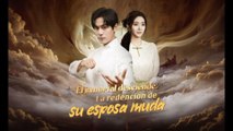 [Doblado] El inmortal desciende La redención de su esposa muda Episodio completo
