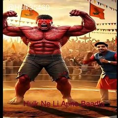 Hulk Ne Li Apne Baadla