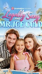 Legally Sexy and Mr. Ice Cold FULL EPISODE #shortfilm