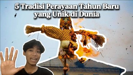 Eksplorasi 5 Tradisi Tahun Baru Paling Unik di Dunia: Dari Bola Api hingga Ritual Makam