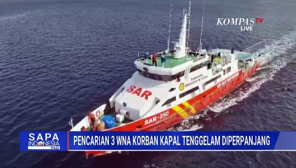 Pencarian WN Spanyol Korban Kapal Tenggelam Diperpanjang, Tim SAR Kerahkan 13 Kapal