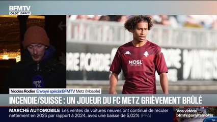 Incendie en Suisse: le FC Metz annonce qu'un de ses jeunes joueurs a été "grièvement brûlé"