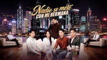[Español] Nadie se mete con mi hermana Episodio completo