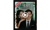 Her Heart Was Already His Chinese Drama - English Sub