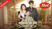 [EngSub] The CEO Brought Me Our Secret Kid