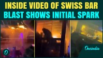 SWITZERLAND BAR BLAST UNSEEN VIDEO: 47 Dead, Over 110 Injured in Crans-Montana Explosion