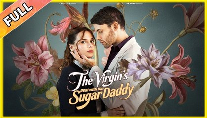The Virgin's Deal With Her Sugar Daddy