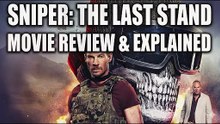 Sniper: The Last Stand | Movie Review & Explained