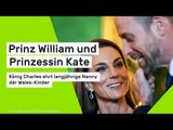 Prinz William und Prinzessin Kate: König Charles ehrt langjährige Nanny der Wales-Kinder