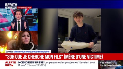 "Sur les onze de la tablée de mon fils, il n'y en a qu'un seul qui a été retrouvé":  le témoignage de la mère d'un Français porté disparu après l'incendie de Crans-Montana