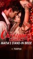 The Christmas Contract Mafia's Stand in Bride FULL EP