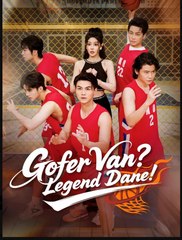 Gofer Van Legend Dane Drama Movies English Sub