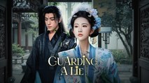 GUARDING A LIE FULL MOVIE ENGLISH SUB