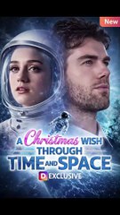 A Wish at Christmas Through Time and Space #engsub - Full Movies English Sub