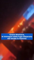 Crans Montana, le immagini della fuga disperata dal locale in fiamme