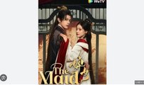 The Maid's Reckoning Chinese Drama - English Sub