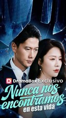 Nunca nos encontramos en esta vida (Doblado) #En Espanol