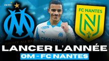 🏆 OM - NANTES : Commencer 2026 par une victoire en Ligue 1 !