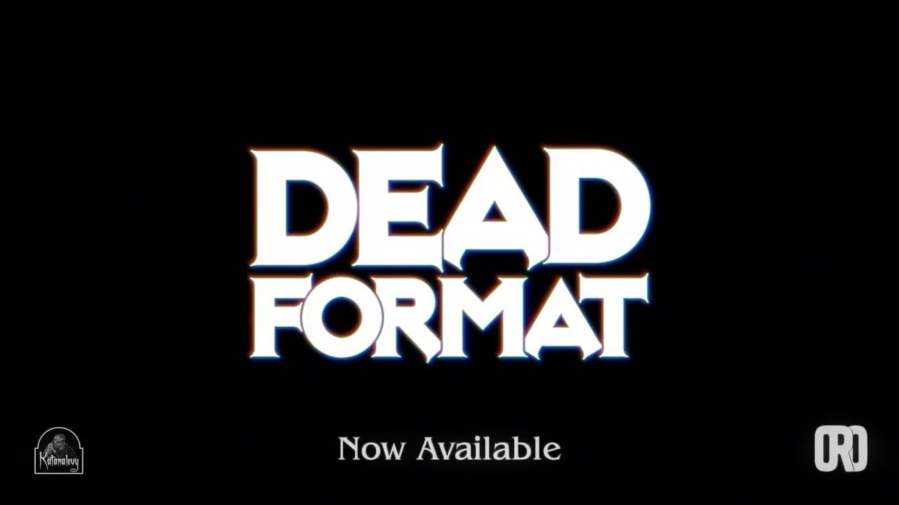 Dead Format Official Launch Trailer
