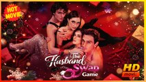 The Husband Swap Game | Full Movie HD - Best Drama ShortFilms Hot BDSM SweetRomance Love