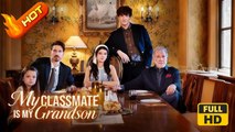 My Classmate Is My Grandson | Full Movie HD - All Ages Beggar Fool Heiress/Socialite Sugar Daddy Contract Lovers Genius Babies Mistaken Identity Playing Dumb Pregnancy Redemption Reunion Amnesia Car Accident Identity Reveal Reunion as Strangers