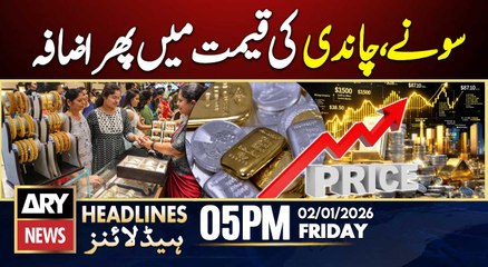 Gold, Silver prices rise on global gains | ARY News 5 PM Headlines | 2nd Jan 2026