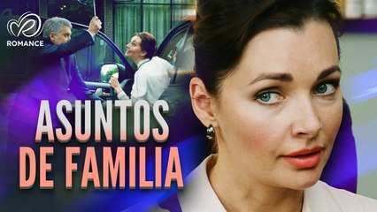 Asuntos de Familia 🔥 Pasión y Romance en los Tribunales 💔 Peliculas Completas en Español Latino
