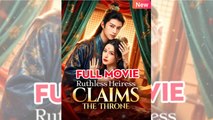 Ruthless Heiress Claims the Throne FULLMOVIE 2026 #ENGLISHUB