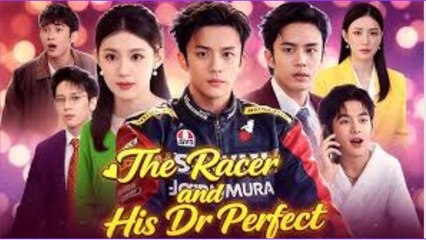 [HOT]The Racer and His Dr Perfect -Full Movie -