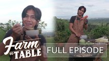 Celebrate New Year with Chef JR Royol’s dishes! (Full Episode) | Farm To Table