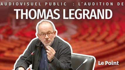 Audition à l'Assemblée Nationale : Thomas Legrand dénonce une « barbouzerie »