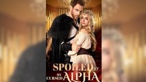 Spoiled By The Cursed Alpha Isode Sm